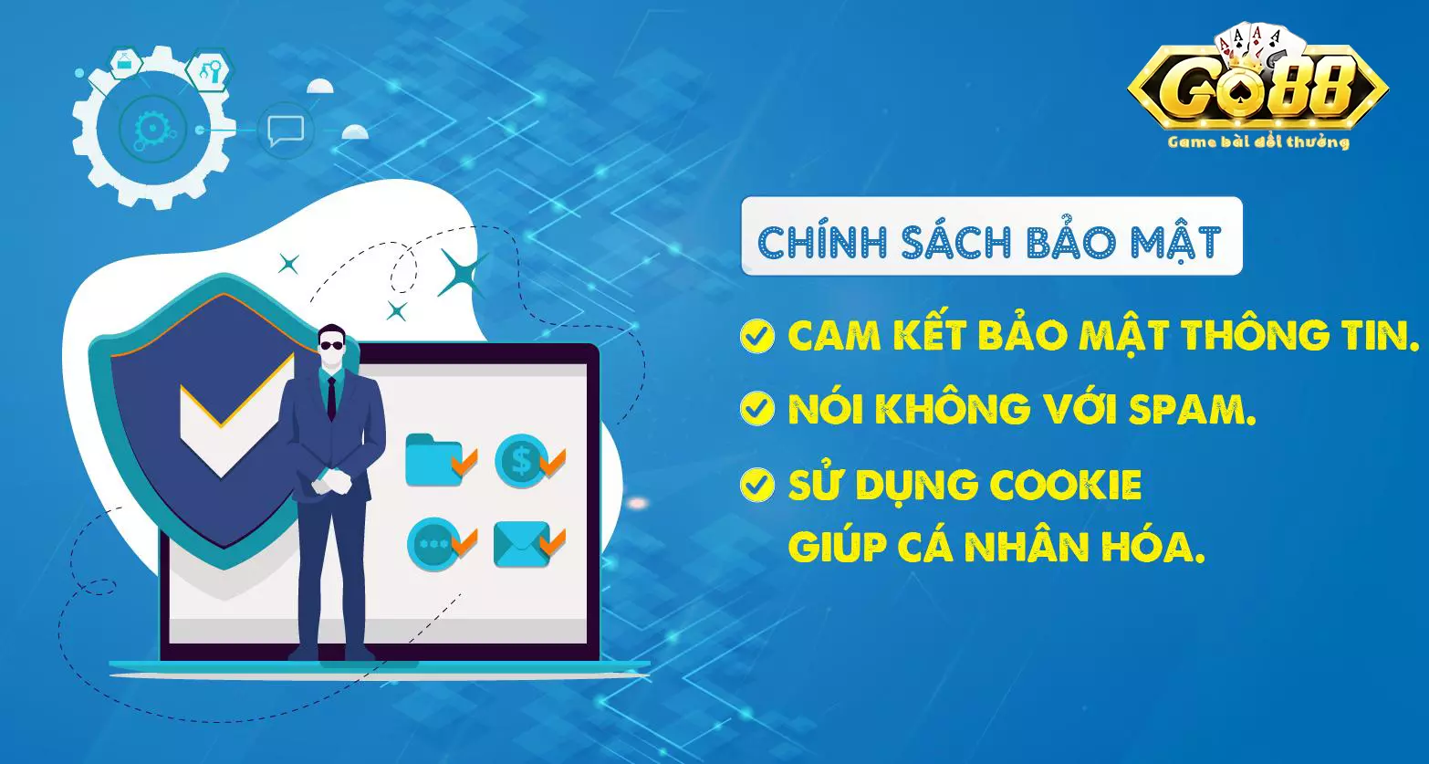 Nội dung chính sách bảo mật mà người chơi cần nắm rõ