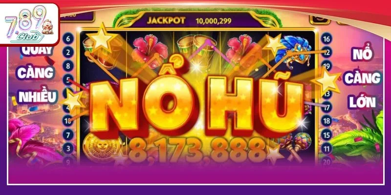 Áp dụng bí quyết nổ hũ tại hệ thống 789 Club thành công.