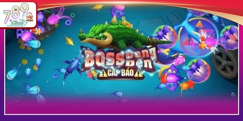 Những mẹo săn cá online giúp thắng dễ dàng boss khủng.