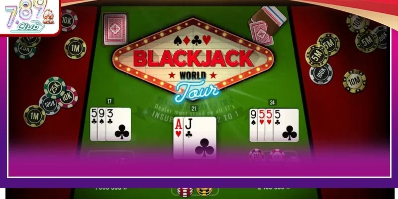 Ván chơi Blackjack tại sân chơi 789Club được tổ chức hấp dẫn